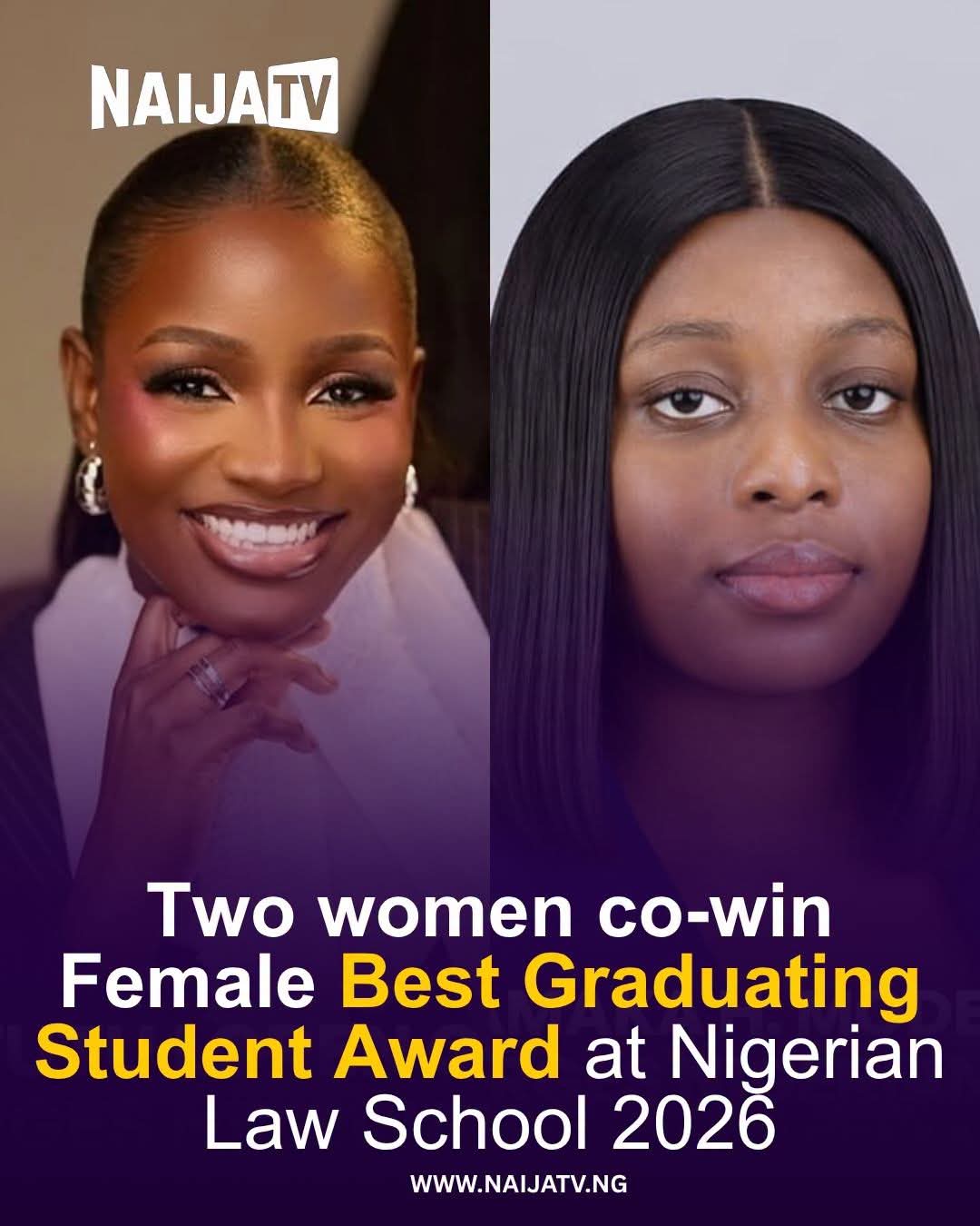 Adetutu Gomez, Chiamaka Modestus Named Joint Female Best Graduating Students at Nigerian Law School 2026