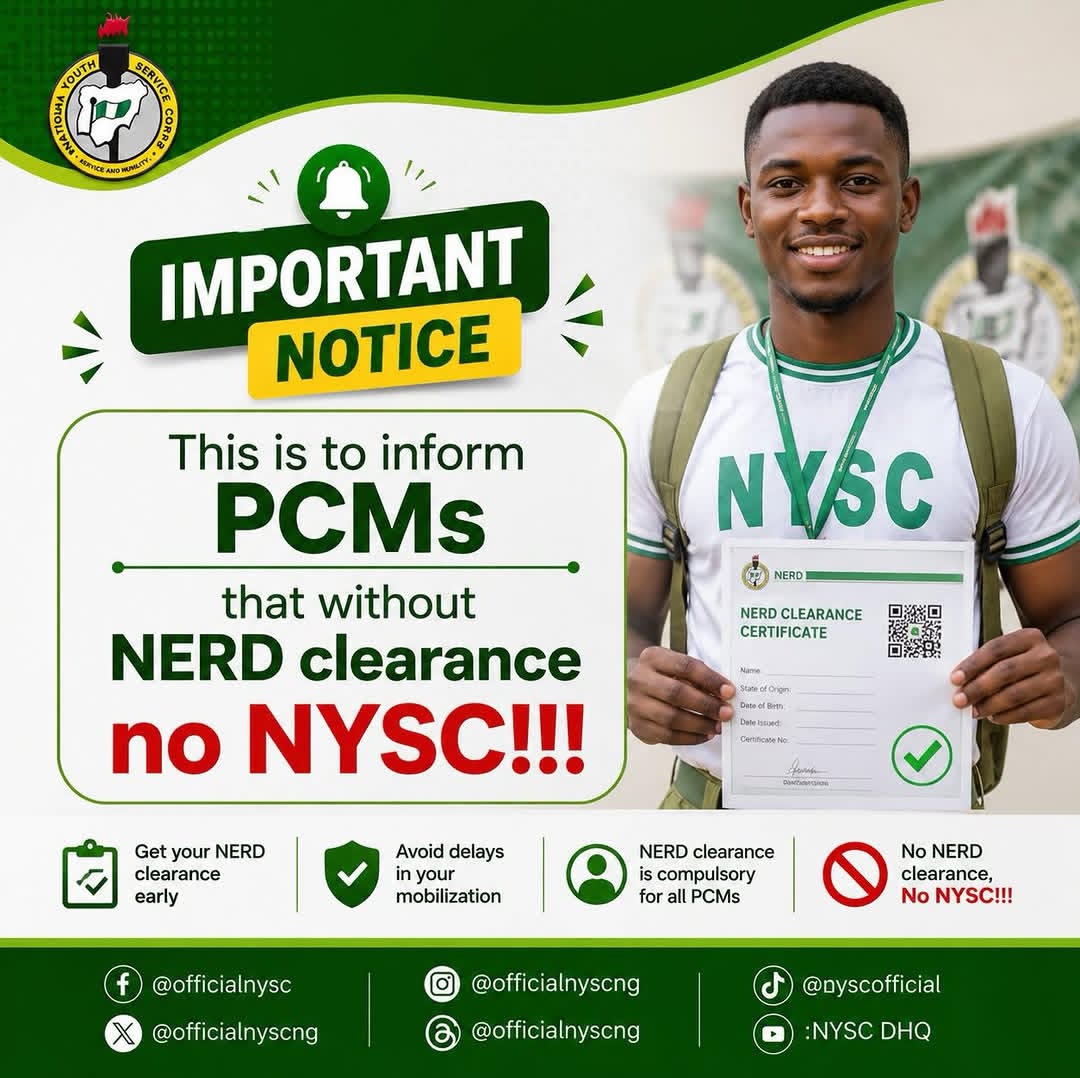 Strict Policy Enforcement: NYSC Declares NERD Clearance Mandatory for All Prospective Corps Members